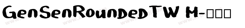 GenSenRoundedTW H字体转换
